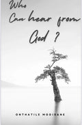 Who can hear From God